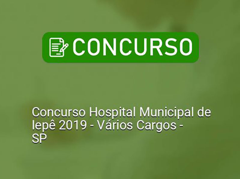 Hospital Municipal de Iepê realiza concurso público para vários cargos