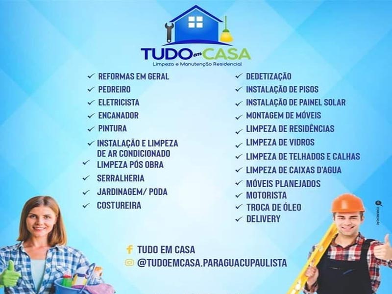 TUDO EM CASA - toda a região bem amparada em prestação de serviços