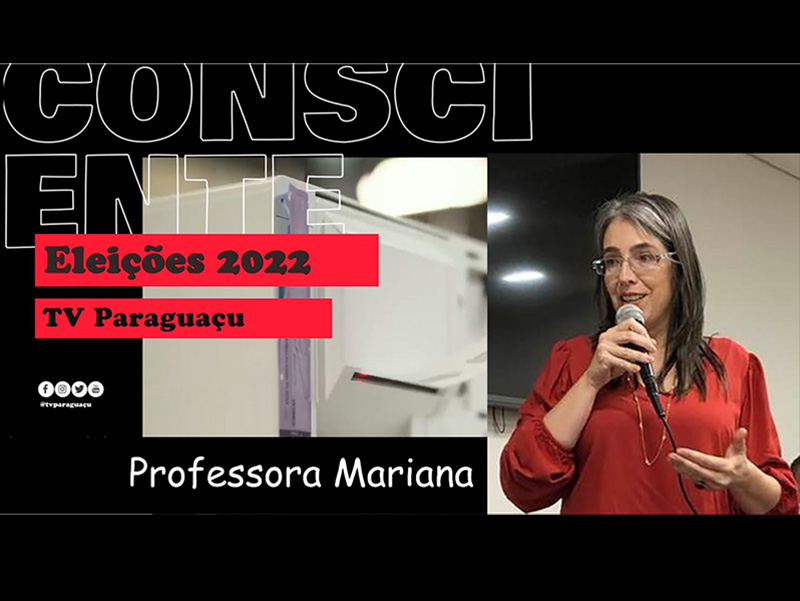 Entrevista com a professora Mariana, do PT, candidata a deputada estadual