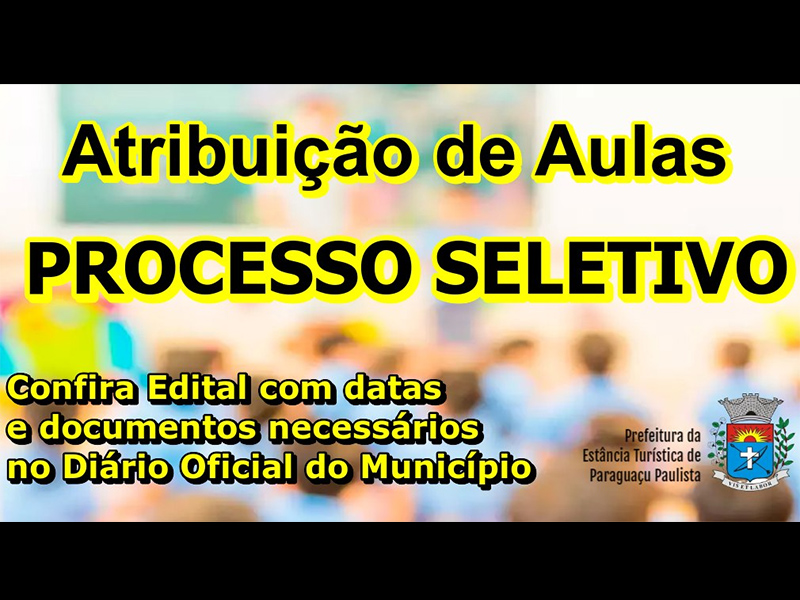 Prefeitura de Paraguaçu Paulista define calendário de atribuições de aula 2024