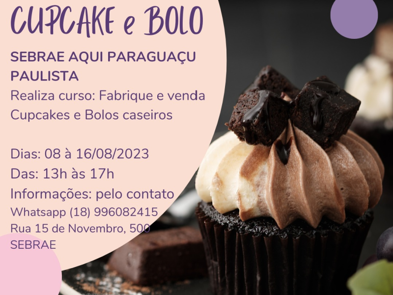 Abertas inscrições para curso de fabricação de cupcake e bolos caseiros em Paraguaçu Paulista