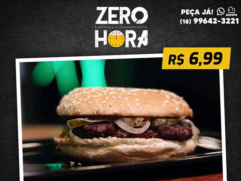 Já pediu seu lanche na Espetaria e Hamburgueria Zero Hora?