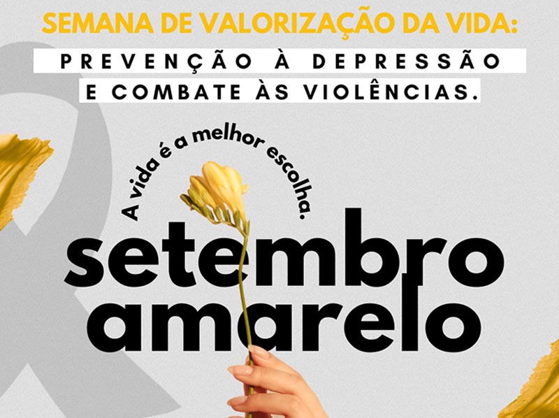 Prefeitura promove Semana de Valorização da Vida: Prevenção a Depressão e Combate às Violências