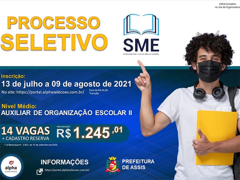 Prefeitura de Assis  abre processo seletivo para contratação de Auxiliar de Organização Escolar