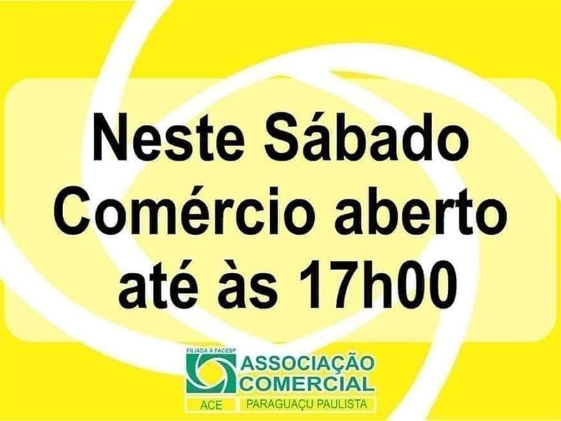 Comércio de Paraguaçu Paulista terá horário estendido neste sábado (6)