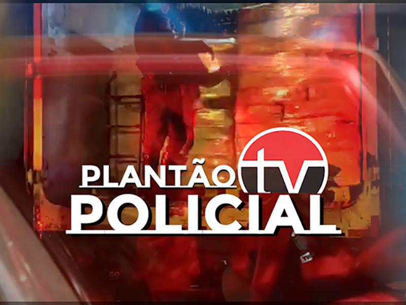 PLANTÃO POLICIAL 24 05 2021