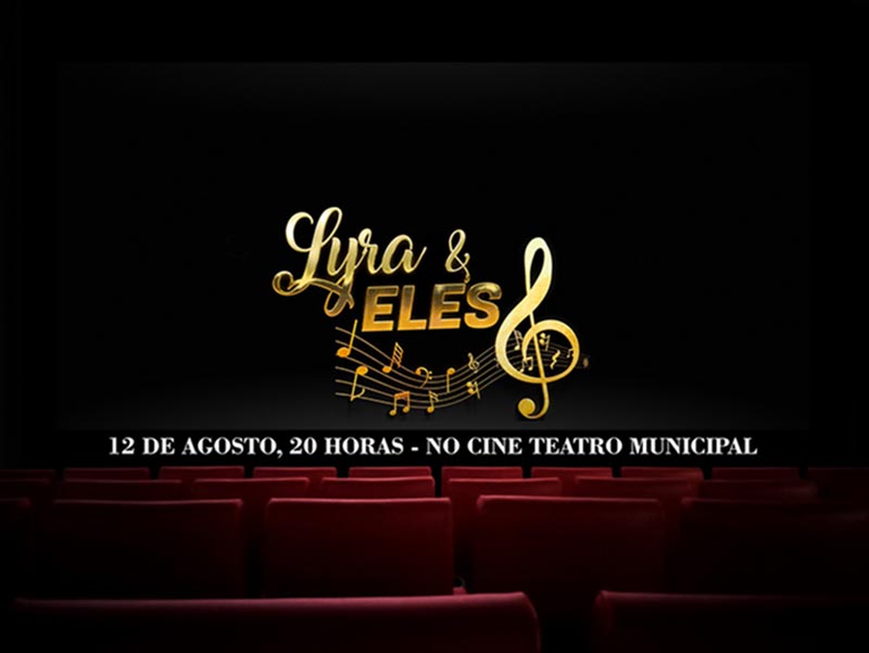 Espetáculo 'Lyra & Eles', em homenagem ao Dia dos Pais, será neste sábado (12) no Cine Teatro