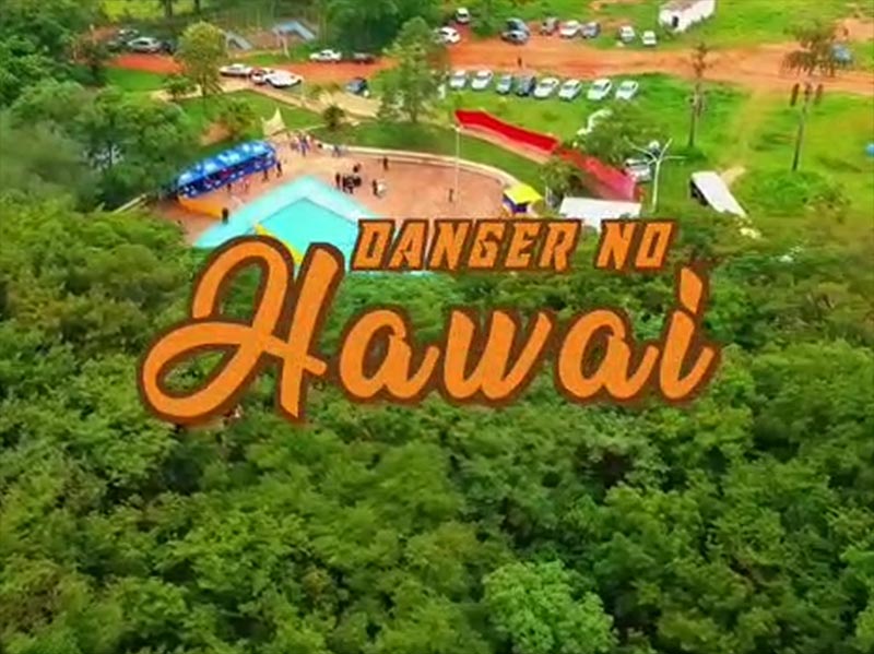 Danger no Hawaii 2022 vai ser extourooo