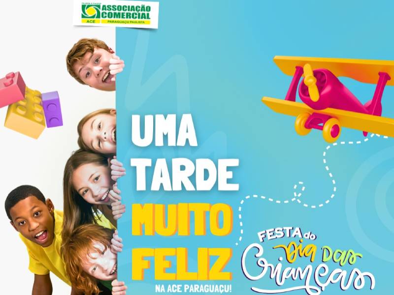 Associação Comercial se prepara para mais uma Tarde Feliz em comemoração ao Dia das Crianças