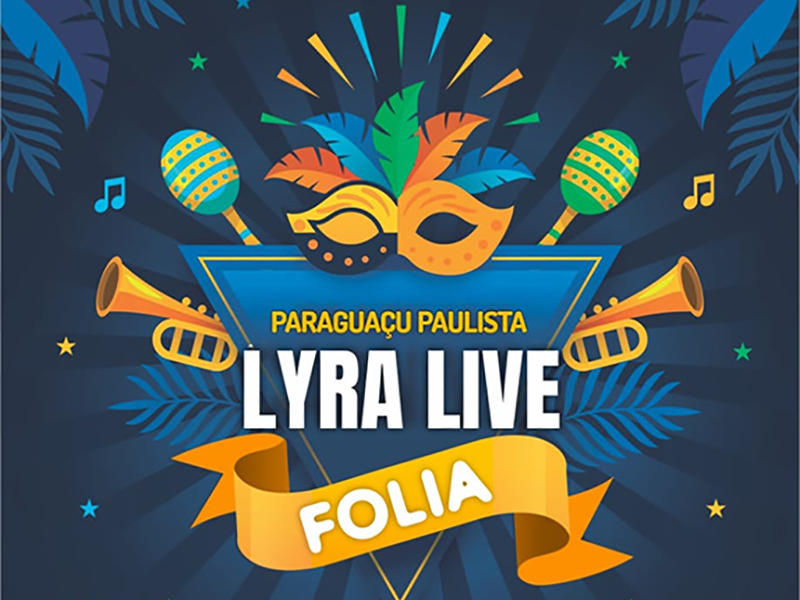 Lyra Live Folia é sucesso em Paraguaçu Paulista